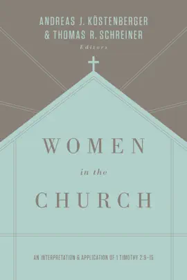 Read: Women in the Church Book (Third Edition)