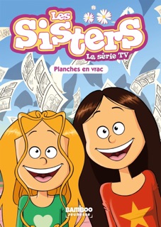 Les Sisters - La Série TV - Poche - tome 73 by Christophe Cazenove & William