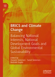 BRICS and Climate Change - Hussein Solomon, Sanet Solomon & Bashabi Gupta