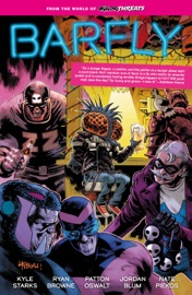 From the World of Minor Threats: Barfly - Patton Oswalt, Kyle Starks, Jordan Blum, Ryan Browne & Scott Hepburn