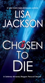 Chosen To Die - Lisa Jackson