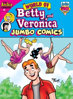 World of Betty & Veronica Digest #39 by Archie Superstars