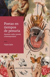 Poetas en tiempos de penuria by Paola Gallo
