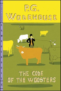The Code of the Woosters by P. G. Wodehouse