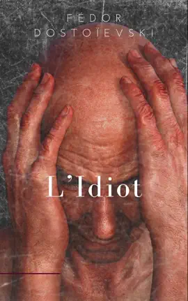 Read: L’Idiot (Version intégrale - Tome I & Book II)