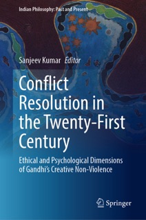 Conflict Resolution in the Twenty-First Century by Sanjeev Kumar