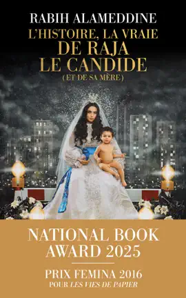 Read: L'Histoire, la vraie, de Raja le Candide (et de sa mère) Book - Lauréat du National Book Award 2025 - le nouveau roman de Rabih Alameddine