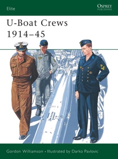 U-Boat Crews 1914–45 by Gordon Williamson