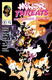 Minor Threats: The Last Devil Left Alive #4 by Patton Oswalt, Scott Hepburn & Ian Herring