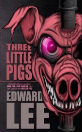 Three Little Pigs - Edward Lee