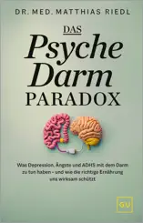 Das Psyche-Darm-Paradox