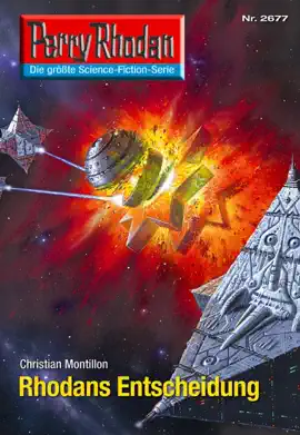 Read: Perry Rhodan 2677: Rhodans Book Entscheidung
