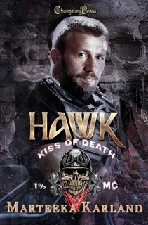 Hawk by Marteeka Karland