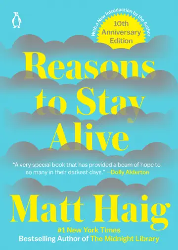 Reasons to Stay Alive