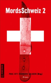 MordsSchweiz 2 - Paul Ott & Barbara Saladin