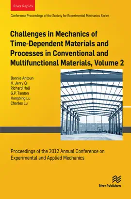 Read: Book Challenges in Mechanics of Time-Dependent Materials and Processes in Conventional and Multifunctional Materails, Volume 2
