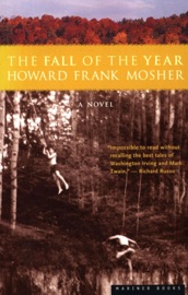 The Fall of the Year - Howard Frank Mosher