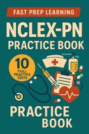 NCLEX-PN Practice Book - Fast Prep Learning