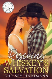 Rescuing Whiskey's Salvation by Chrissy Hartmann