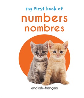My First Book of Numbers - Nombres by Wonder House Books