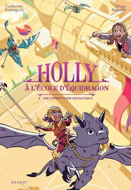 Read: Holly à l'école d'équidragon - Tome 3, Book Une compétition redoutable