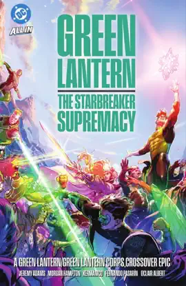 Read: Green Lantern/Green Lantern Corps: The Starbreaker Book Supremacy