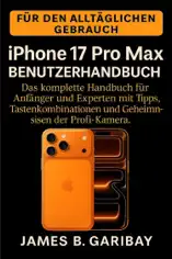 iPhone 17 Pro Max Benutzerhandbuch
