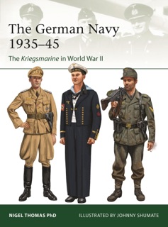 The German Navy  1935–45 by Nigel Thomas