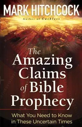 Read: The Amazing Claims Book of Bible Prophecy