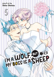 I'm a Wolf, but My Boss is a Sheep! Vol. 5