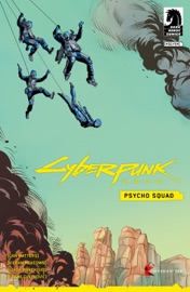 Cyberpunk 2077: Psycho Squad #2 - Dan Watters, Kieran McKeown & Giada Marchisio