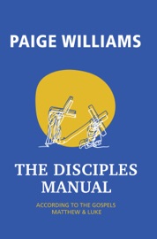 The Disciples Manual Paige Williams