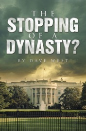 THE STOPPING OF A DYNASTY? - Dave West