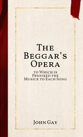 The Beggar’s Opera