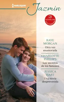 Read: Otra vez enamorada - Los secretos de los famosos - Book Una novia desprevenida