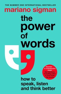 The Power of Words by Mariano Sigman