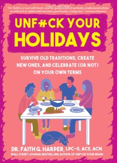 U****k Your Holidays by Dr. Faith G. Harper