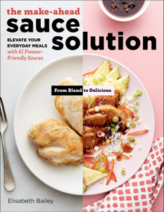 Make-Ahead Sauce Solution - Elisabeth Bailey Cover Art