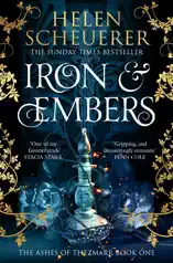 Iron & Embers: The Ashes of Thezmarr Book 1