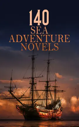 Read: 140 Sea Adventure Novels Book