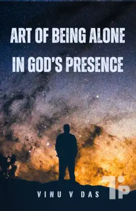 Read: Art of Being Alone in God’s Book Presence
