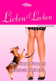Tiffany Lieben & Lachen Band 3 - Colleen Collins, Cheryl Anne Porter, Roswitha Enright & Johannes Heitmann