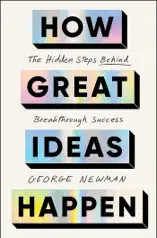 How Great Ideas Happen
