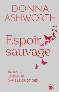 Espoir Sauvage by Donna Ashworth