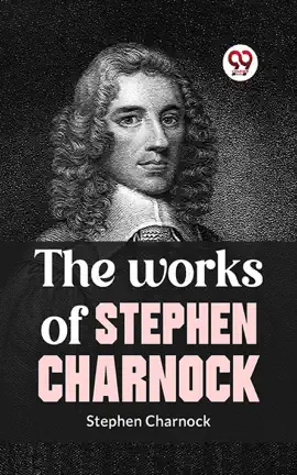Read: The Works Of Book Stephen Charnock