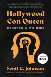 Hollywood Con Queen - Scott C. Johnson