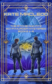 The Ritchie & Fitz Sci-Fi Murder Mysteries Books 4-6 by Kate MacLeod