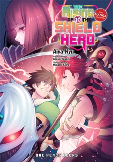 The Rising of the Shield Hero Volume 10 by Aiya Kyu