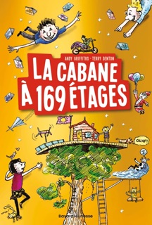 La cabane à 13 étages, Tome 13 by Andy Griffiths, Terry Denton & Samir Senoussi