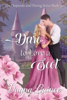 Dare To Love A Scot by Dayna Quince